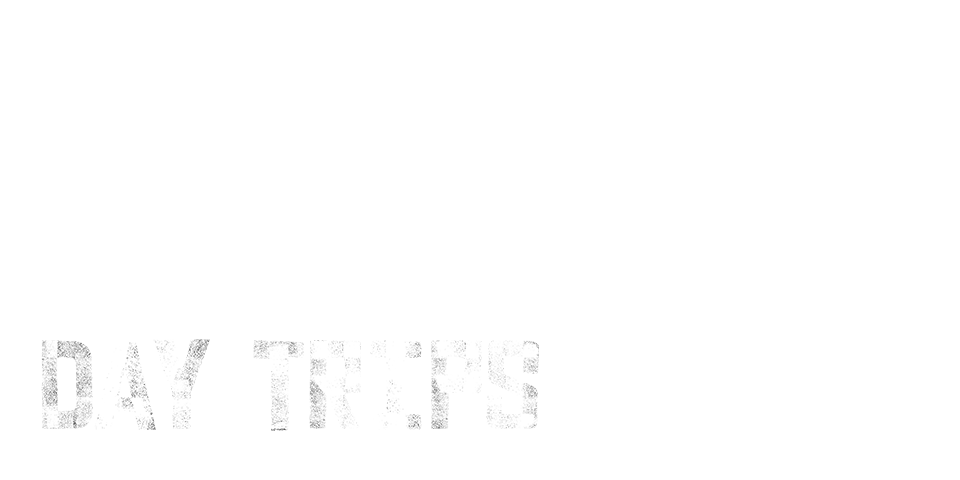 Day Trips