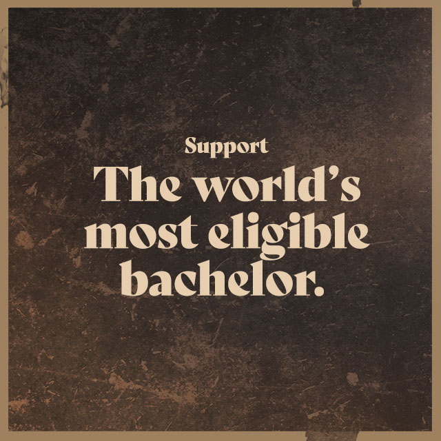 THE MOST ELIGIBLE BACHELOR IN THE WORLD IS ON TINDER AND HE’S LOOKING FOR LOVE